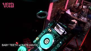 baby teeth w/ kate havoc || 10.02.2024