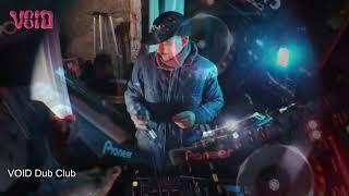 VOID Dub Club - 18.11.23