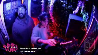 Waft Anon || 15.10.24