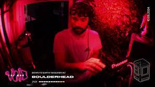 Down to Earth Takeover w/ Boulderhead || 10.05.24