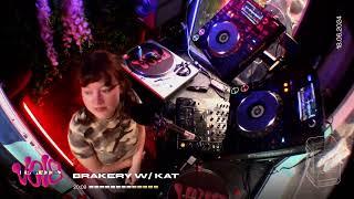 Brakery w/ Kat || 18.06.24