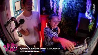 Miss Mash b2b Louis B || 08.08.24