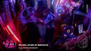 Burland & Siraya || 11.07.24