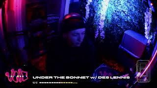 Under the Bonnet w/ Des Lennis || 29.11.24