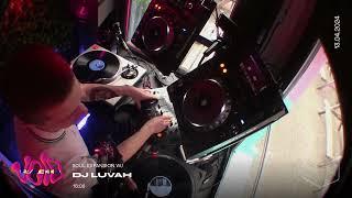 Soul Expansion w/ DJ Luvah || 13.04.24