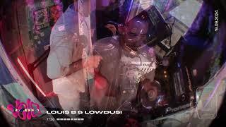 Louis B & Lowdusi || 19.09.24