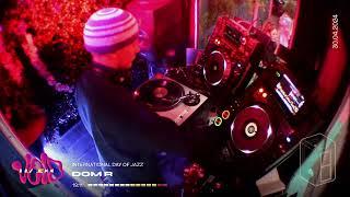 International Day of Jazz: Dom R || 30.04.24