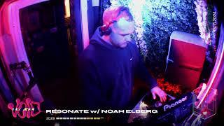 Resonate w/ Noah Elberg || 07.11.24