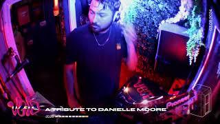 A Tribute to Danielle Moore || 03.09.24