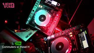 Commuters w/ Rasel H & Loukii - 25.01.24